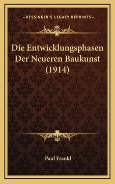 portada Die Entwicklungsphasen Der Neueren Baukunst (1914) (en Alemán)