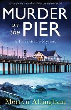 portada Murder on the Pier: A completely unputdownable cozy mystery novel (en Inglés)
