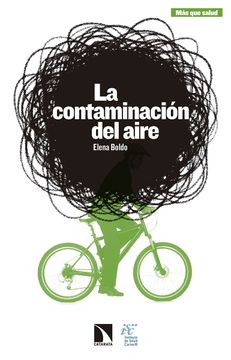 Libro La Contaminación del Aire, Elena Boldo Pascua, ISBN 9788490972281.  Comprar en Buscalibre
