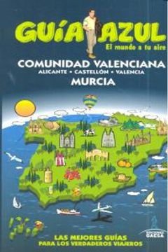 portada Guía Azul Comunidad Valenciana y Murcia (Guias Azules)