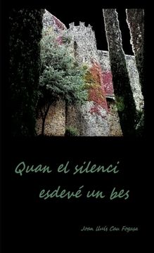 portada Quan El Silenci Esdevé Un Bes (en Catalá)
