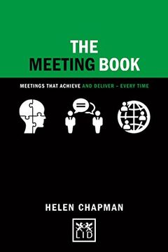 portada The Meeting Book: Meetings That Achieve and Deliver-Every Time (Concise Advice) 