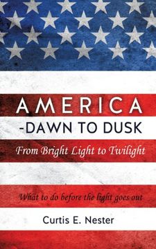 portada America - Dawn to Dusk (en Inglés)