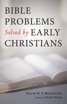 portada Bible Problems Solved by Early Christians (en Inglés)