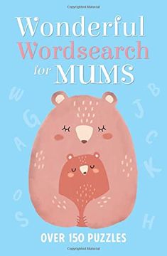 portada Wonderful Wordsearch for Mums: Over 150 Puzzles (en Inglés)
