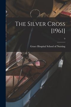 portada The Silver Cross [1961]; 9 (en Inglés)