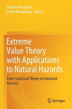 portada Extreme Value Theory with Applications to Natural Hazards: From Statistical Theory to Industrial Practice (en Inglés)