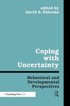 portada Coping With Uncertainty: Behavioral and Developmental Perspectives (Penn State Series on Child and Adolescent Development) (en Inglés)