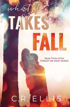 portada What it Takes to Fall (en Inglés)