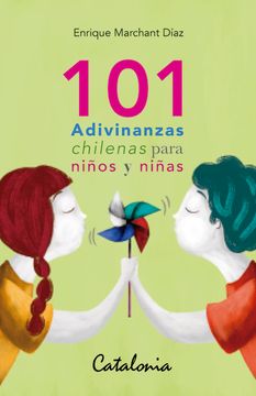 portada 101 Adivinanzas Chilenas Para Niños y Niñas (in Spanish)