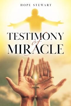 portada Testimony of Miracle (en Inglés)