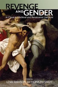 portada Revenge and Gender in Classical, Medieval and Renaissance Literature (en Inglés)