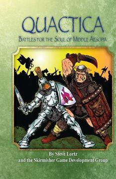 portada Quactica: Battles for the Soul of Middle Aesopia