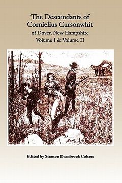 portada the descendants of cornelius cursonwhit of dover, new hampshire (en Inglés)