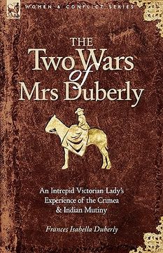 portada the two wars of mrs duberly: an intrepid victorian lady's experience of the crimea and indian mutiny
