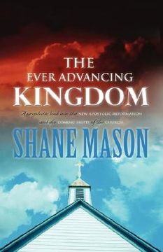portada the ever advancing kingdom (in English)