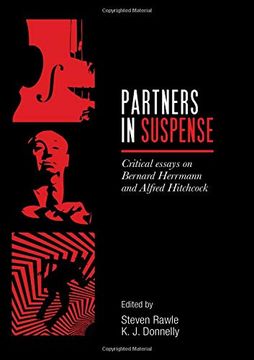 portada Partners in Suspense: Critical Essays on Bernard Herrmann and Alfred Hitchcock (in English)