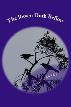portada The Raven Doth Bellow (en Inglés)