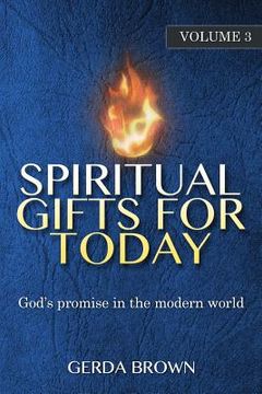 portada Spiritual Gifts for Today: Volume 3 (en Inglés)