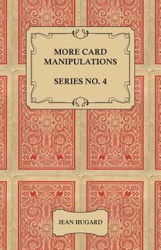 portada More Card Manipulations - Series No. 4 (en Inglés)