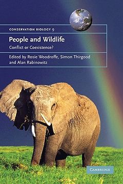 portada People and Wildlife: Conflict or Coexistence? (Conservation Biology) (en Inglés)