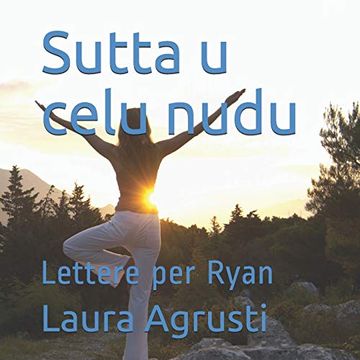 portada Sutta u Celu Nudu: Lettere per Ryan (en Corso)