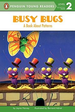 portada Busy Bugs: A Book About Patterns (Penguin Young Readers. Level 2) 