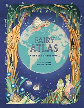 portada The Fairy Atlas: Fairy Folk of the World (in English)
