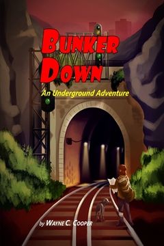 portada Bunker Down (en Inglés)