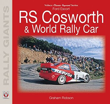 portada Ford Escort RS Cosworth & World Rally Car (en Inglés)