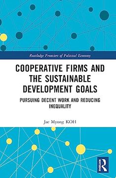 portada Cooperative Firms and the Sustainable Development Goals (Routledge Frontiers of Political Economy) (in English)