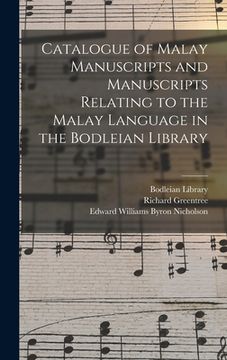portada Catalogue of Malay Manuscripts and Manuscripts Relating to the Malay Language in the Bodleian Library