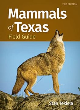 portada Mammals of Texas Field Guide (Mammal Identification Guides) (en Inglés)