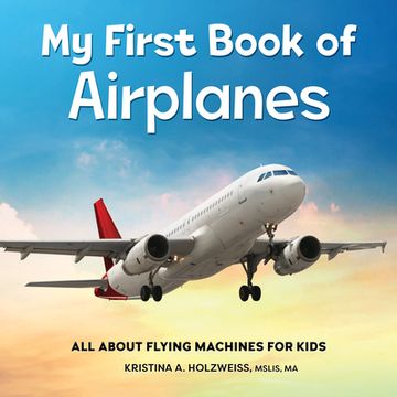 portada My First Book of Airplanes (en Inglés)