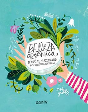 portada Belleza Organica Manual Ilustrado Cosmetica Natural (in Spanish)