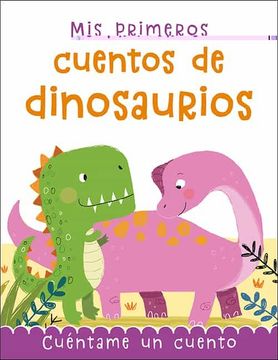 portada Mis Primeros Cuentos de Dinosaurios