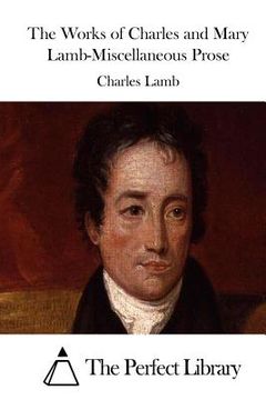 portada The Works of Charles and Mary Lamb-Miscellaneous Prose (en Inglés)