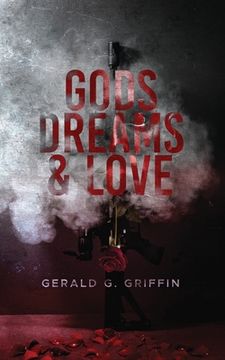 portada Gods, Dreams & Love (en Inglés)