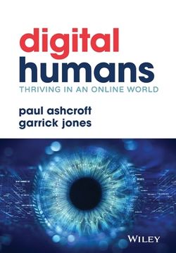 portada Digital Humans: Thriving in an Online World: Digital Humans and Their Organizations (en Inglés)