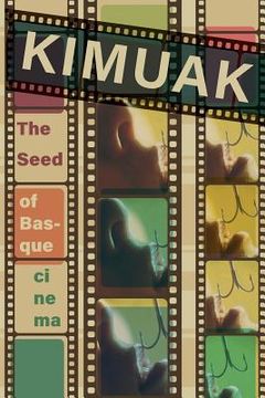 portada Kimuak: The Seeds of Basque Cinema (en Inglés)