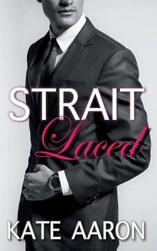 portada Strait Laced (en Inglés)