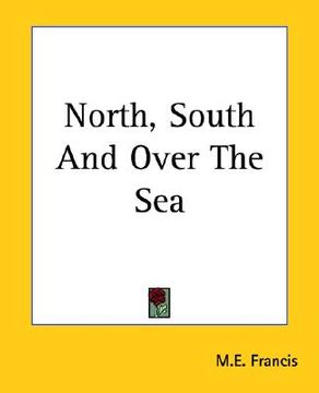 portada north, south and over the sea (in English)