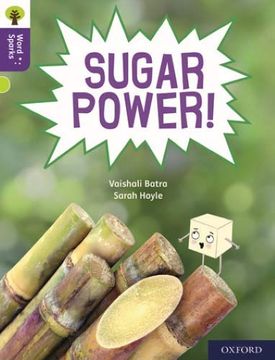 portada Oxford Reading Tree Word Sparks: Level 11: Sugar Power! 