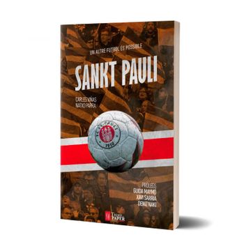 portada Sankt Pauli: Un Altre Futbol és Possible (Urpes, les Armes del Tigre) (in Catalá)