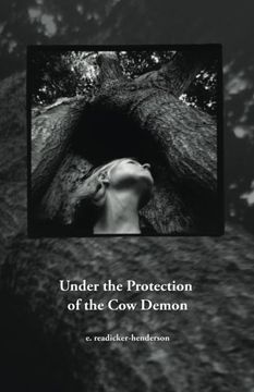 portada Under The Protection Of The Cow Demon: Dispatches From The Unexpected World