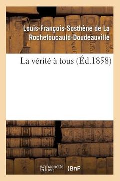 portada La Vérité À Tous (en Francés)
