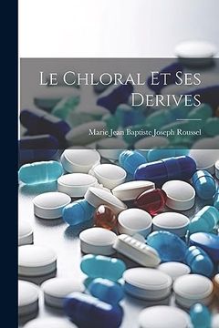 portada Le Chloral et ses Derives (en Catalá)