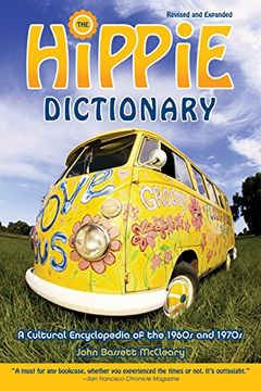 portada Hippie Dictionary0 and 1970's: A Cultural Encylopedia of the 1960S and 1970S 