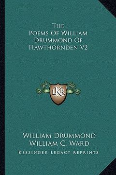 portada the poems of william drummond of hawthornden v2 (en Inglés)
