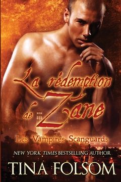 portada La Rédemption de Zane (Les Vampires Scanguards - Tome 5) (en Francés)